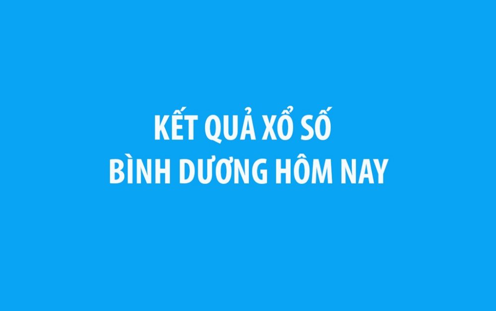 XSBD 4/4 - Kết quả xổ số Bình Dương hôm nay 4/4/2025
