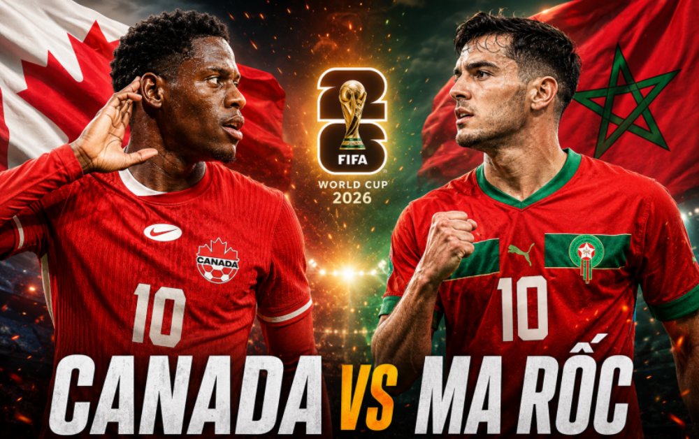 Dự đoán Canada vs Morocco: Chủ nhà lép vế, con số dự báo cực bất ngờ