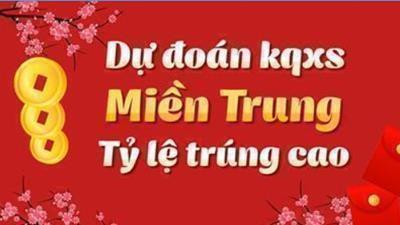 Dự đoán XSMT 27/04/2026 - Soi cầu xổ số miền Trung 27-04-2026