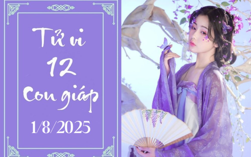 Tử vi 12 con giáp hôm nay ngày 1/8: Mùi khó khăn, Thân chậm trễ