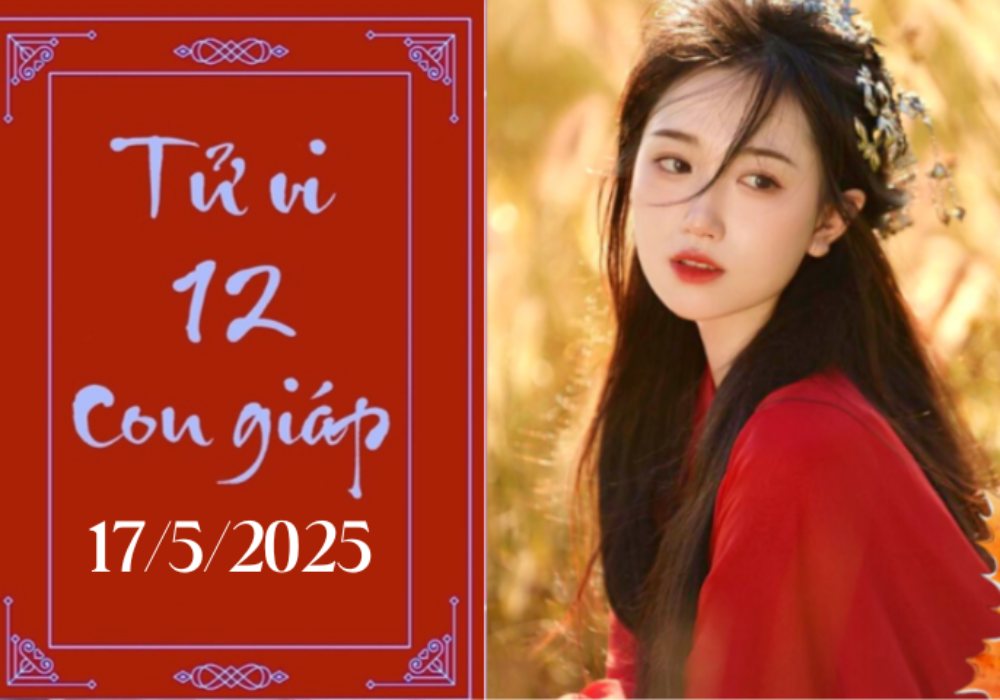 Tử vi 12 con giáp hôm nay ngày 17/5: Sửu phát triển, Ngọ thuận lợi