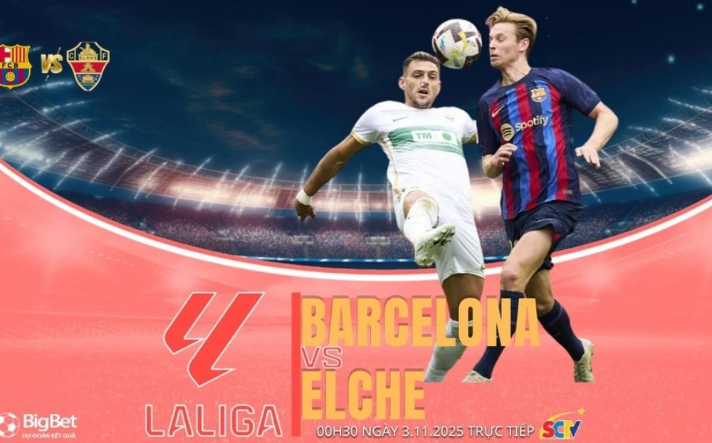 Nhận định Barcelona vs Elche 00h30 ngày 3/11/2025, vòng 11 La Liga