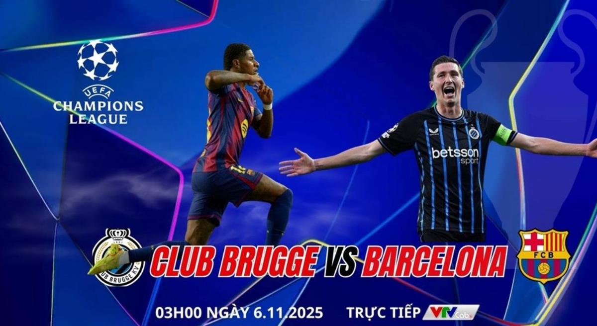 Nhận định Club Brugge vs Barcelona 3h00 ngày 6/11/2025, vòng phân hạng Cúp C1 châu Âu
