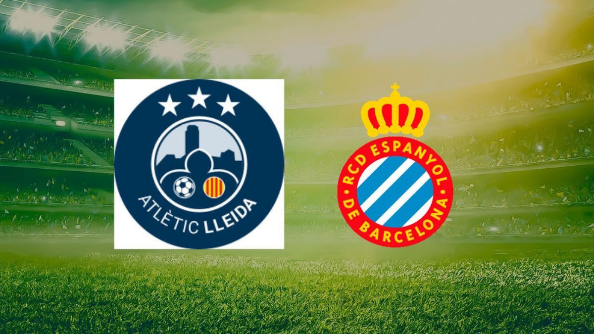 Nhận định Atletic Lleida vs Espanyol 03h00 ngày 31/10, Cúp Nhà vua Tây Ban Nha
