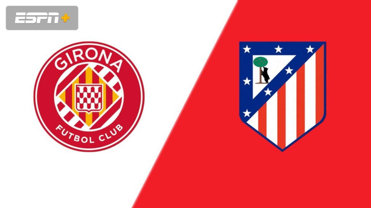 Nhận định Girona vs Atletico Madrid 20h00 ngày 21/12/2025, La Liga 2025/26