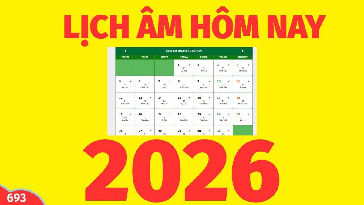 Âm Lịch, Lịch Vạn Niên 2026, Lịch Âm Dương, Lịch Âm Hôm Nay
