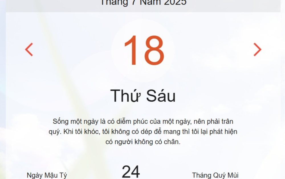 Âm lịch hôm nay 18/7 – Lịch âm và lịch vạn niên ngày 18/7/2025 chính xác nhất