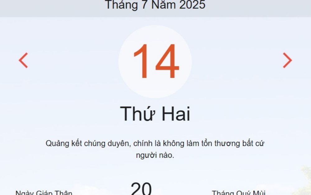 Âm lịch hôm nay 14/7 – Lịch âm và lịch vạn niên ngày 14/7/2025 chính xác nhất