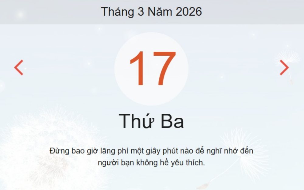 Xem ngay lịch âm dương hôm nay 17/3
