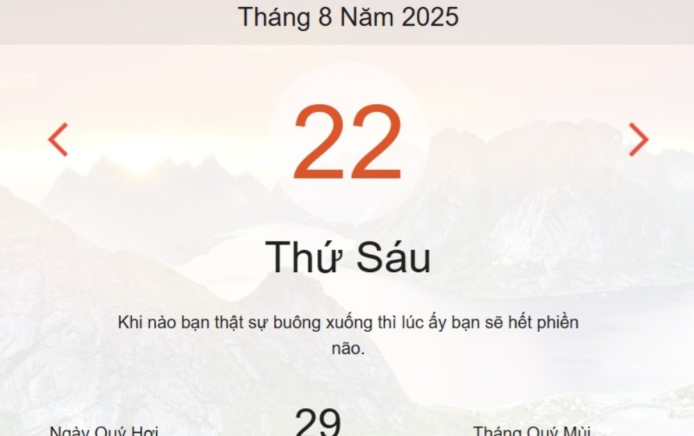 Xem ngay lịch Âm Dương hôm nay 22/08