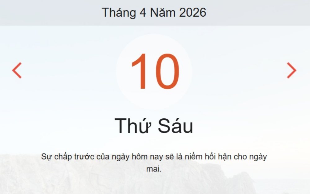 Xem ngay lịch âm dương hôm nay 10/4