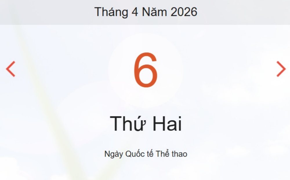Xem ngay lịch âm dương hôm nay 6/4