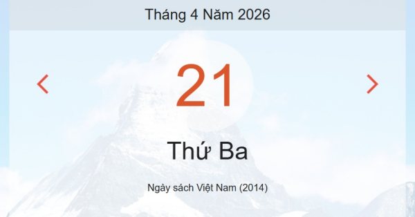 Xem ngay lịch âm dương hôm nay 21/04