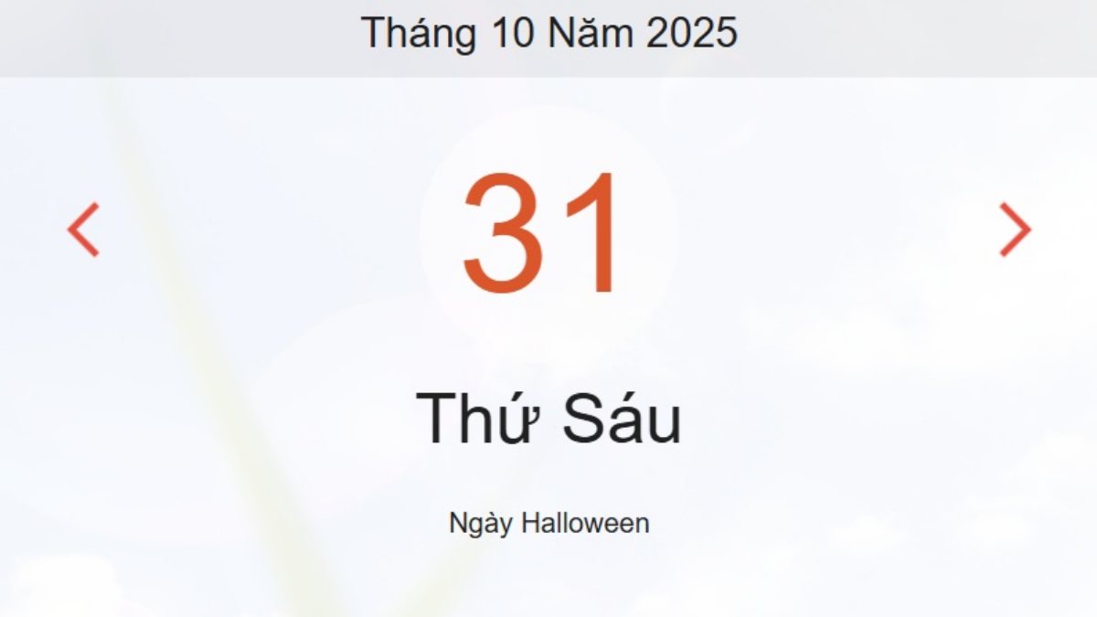 Lịch âm 31/10 - Xem âm lịch hôm nay 31/10 - lịch vạn niên ngày 31/10/2025