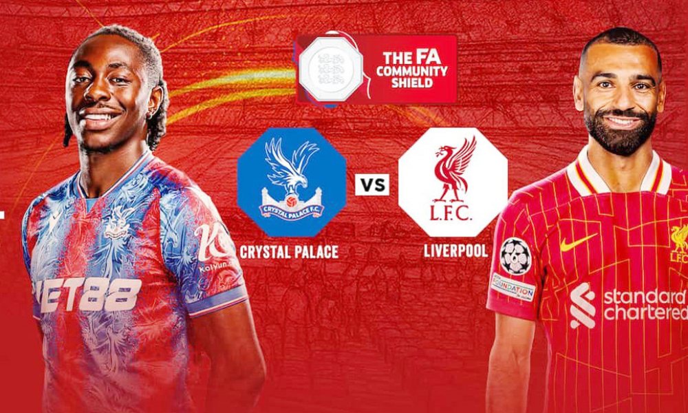 Nhận định Crystal Palace vs Liverpool 21h00 ngày 10/08, Siêu cúp Anh 2025