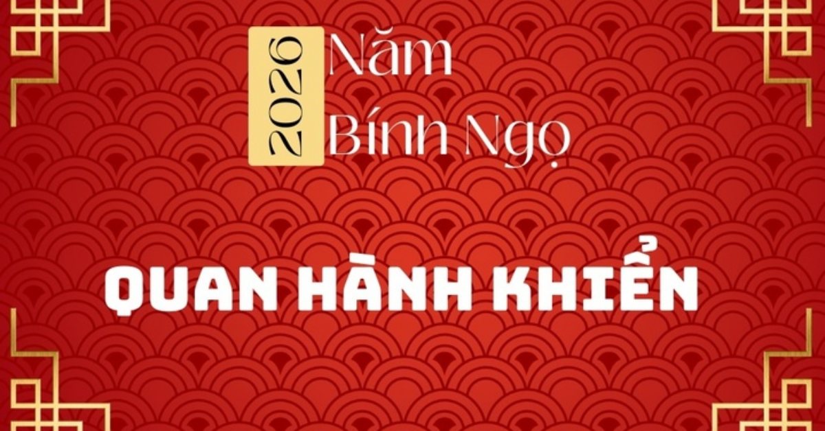 Quan Hành khiển năm Bính Ngọ 2026 là ai?