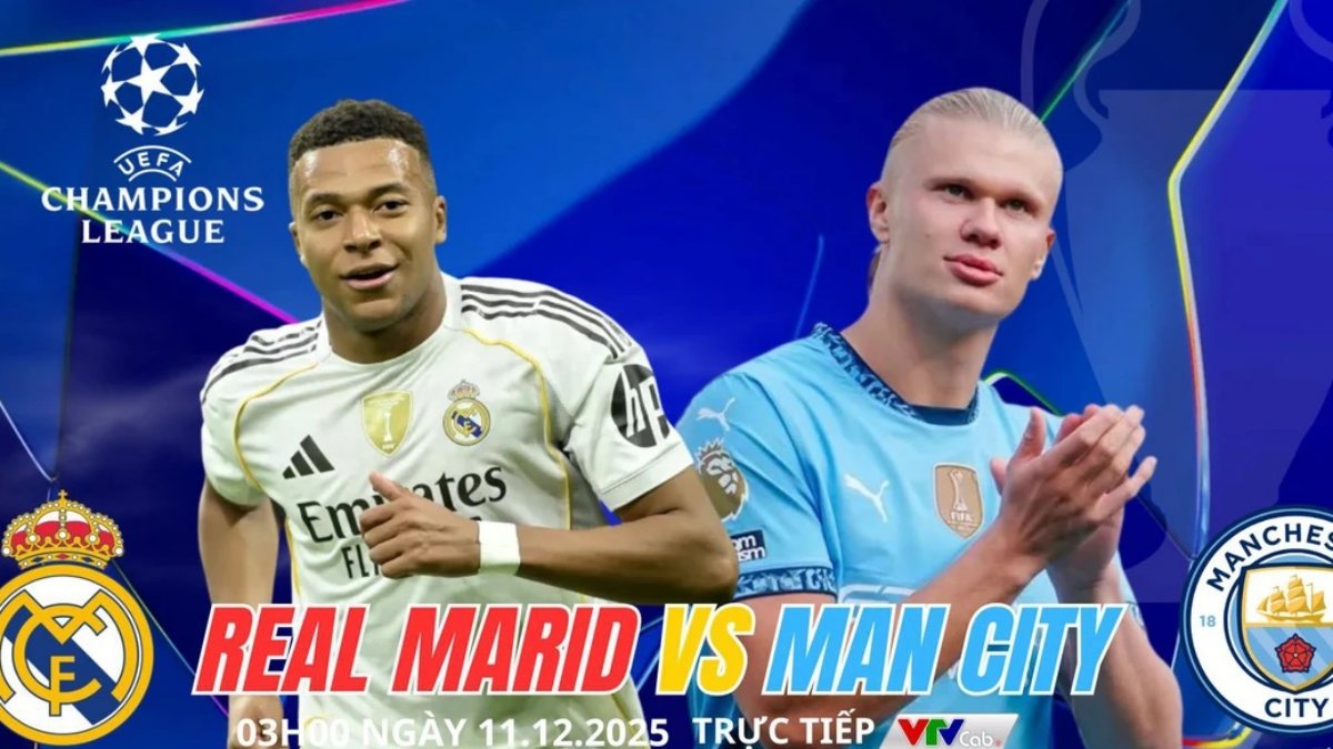 Nhận định Real Madrid vs Manchester City 03h00 ngày 11/12, Champions League