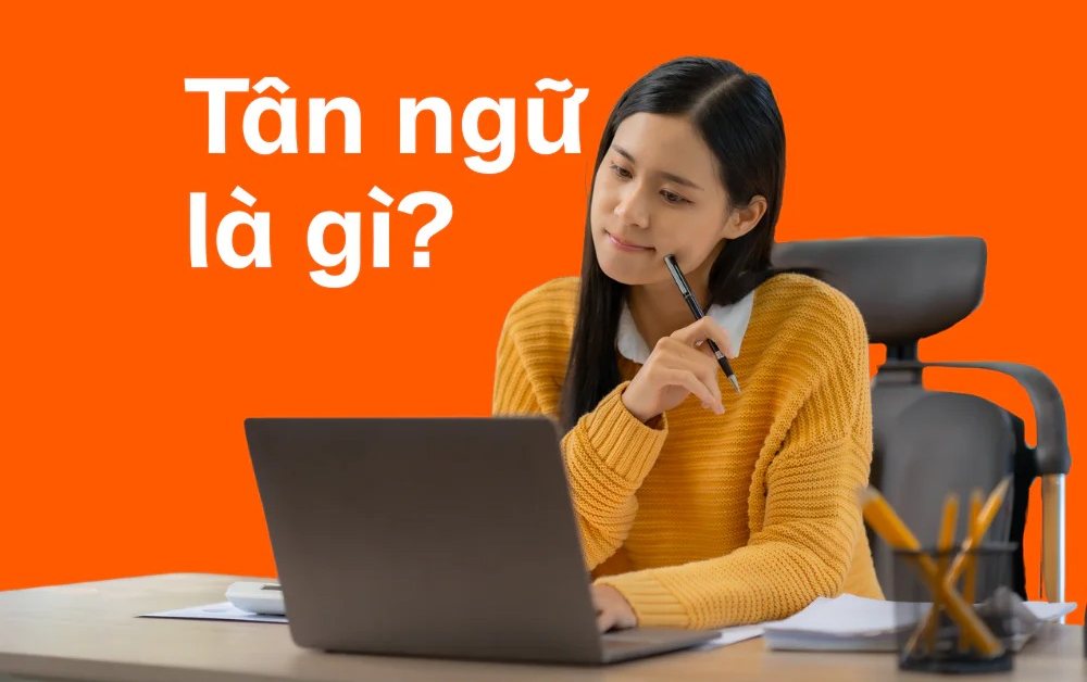 Tân ngữ là gì? Cách phân biệt tân ngữ trực tiếp và gián tiếp dễ hiểu nhất