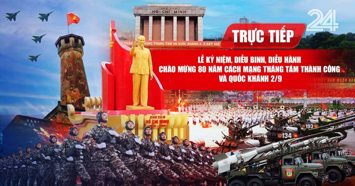 TRỰC TIẾP VTV1: Lễ kỷ niệm 80 năm Cách mạng Tháng Tám và Quốc khánh 2/9