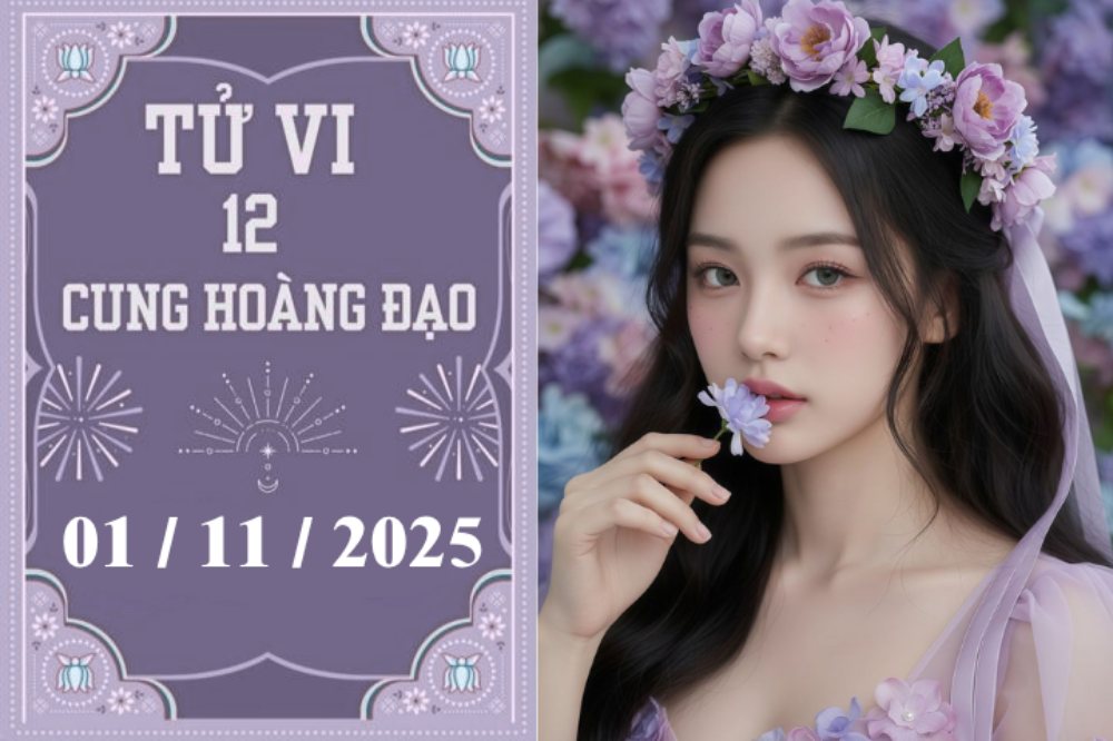 Tử vi ngày 1/11/2025 của 12 cung hoàng đạo: Bọ Cạp muộn phiền, Nhân Mã thận trọng