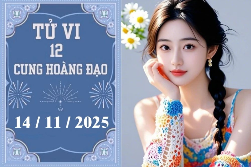 Tử vi ngày 14/11/2025 của 12 cung hoàng đạo: Bạch Dương thuận lợi, Cự Giải tự tin