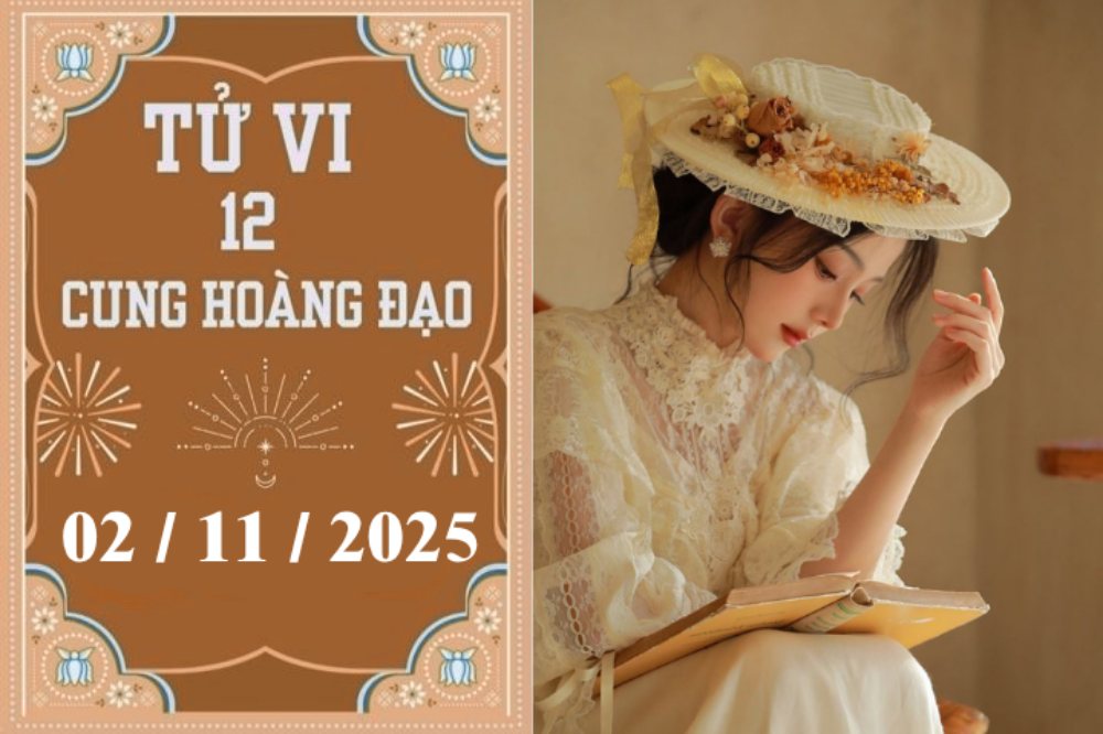Tử vi ngày 2/11/2025 của 12 cung hoàng đạo: Song Ngư cần tỉnh táo, Cự Giải nổi bật