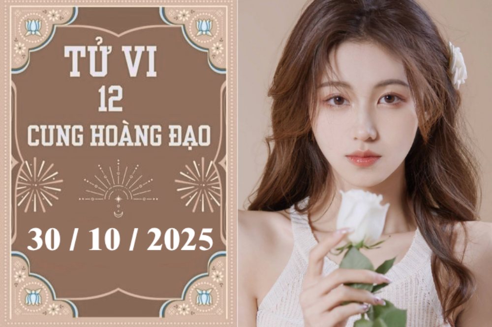 Tử vi ngày 30/10/2025 của 12 cung hoàng đạo: Ma Kết gặp cơ hội, Bảo Bình tiết chế