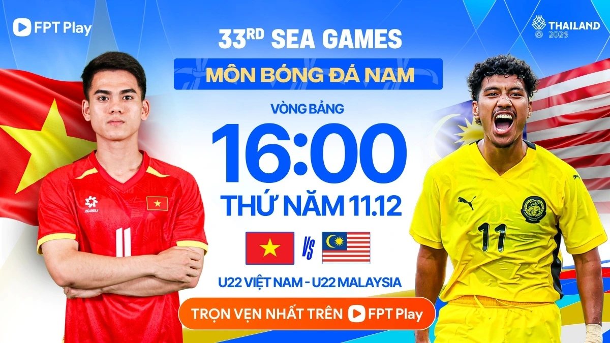 Nhận định U22 Việt Nam vs U22 Malaysia 16h hôm nay ngày 11/12, bảng B SEA Games 2025
