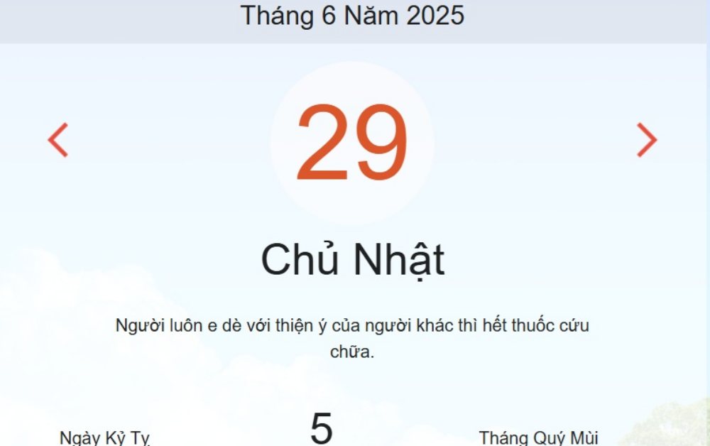 Lịch âm 29/6 - Âm lịch hôm nay 29/6 - lịch vạn niên ngày 29/6/2025