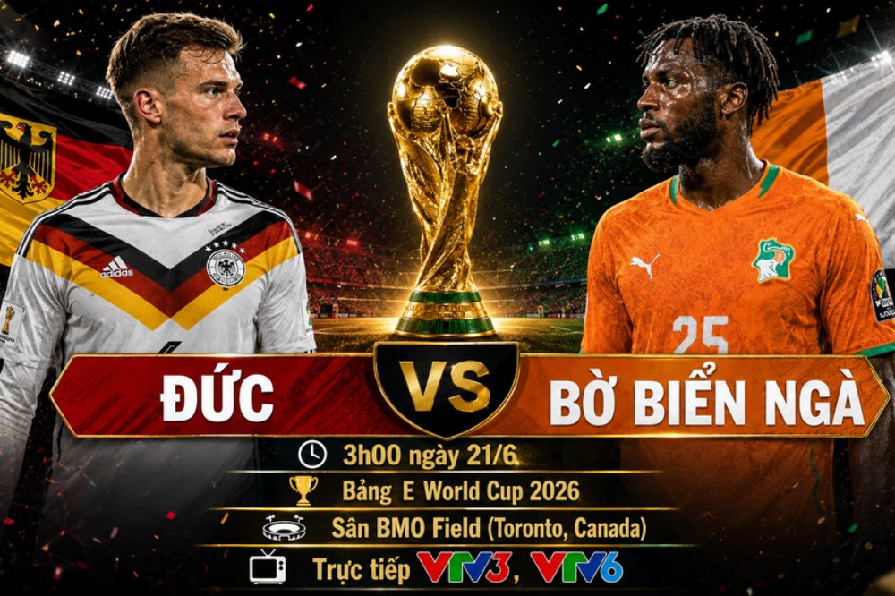 Nhận định trận Đức vs Bờ Biển Ngà (3h00, 21/6) World Cup 2026 bảng E: Lực lượng, đối đầu, tỷ lệ chiến thắng