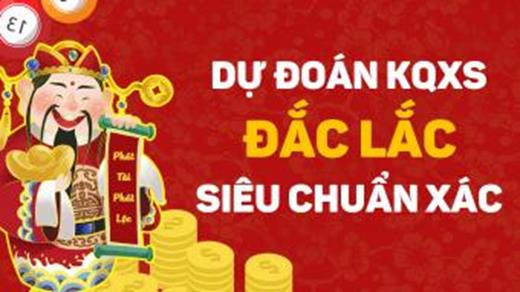 Dự đoán xổ số Đắk Lắk 24/03/2026 - Soi cầu XS Đắk Lắk ngày 24/03 thứ 3