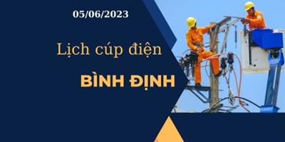 Cập nhật lịch cúp điện hôm nay tại Bình Định ngày 05/06/2023