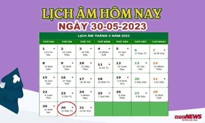 Lịch âm 30/5 – Âm lịch hôm nay 30/5 nhanh và chính xác - lịch vạn niên 30/5/2023