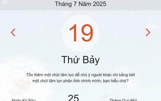 Âm lịch hôm nay 19/7 – Lịch âm và lịch vạn niên ngày 19/7/2025 chính xác nhất