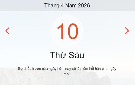 Xem ngay lịch âm dương hôm nay 10/4