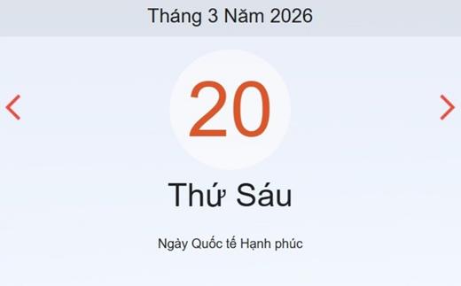 Xem ngay lịch âm dương hôm nay 20/3