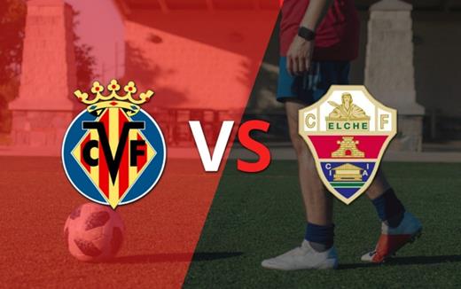 Nhận định Villarreal vs Elche 20h00 ngày 8/3, Vòng 27 La Liga