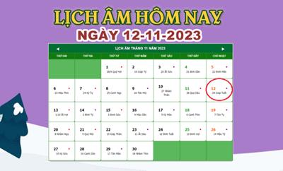 Lịch âm 12/11 - Âm lịch hôm nay 12/11/2023 nhanh và chính xác