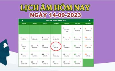 Lịch âm 14/9 - Âm lịch hôm nay 14/9/2023 nhanh và chính xác