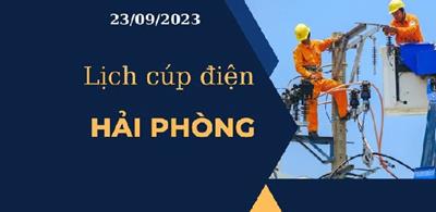 Lịch cúp điện hôm nay ngày 23/09/2023 tại Hải Phòng