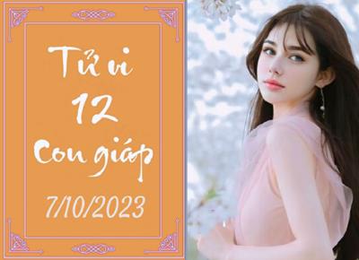 Tử vi vui 12 con giáp hôm nay ngày 7/10/2023: Mùi cơ hội, Tuất lạc quan