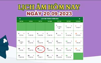Lịch âm 20/9 - Âm lịch hôm nay 20/9/2023 nhanh và chính xác