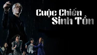 Xem Phim Cuộc Chiến Sinh Tồn Tập 15,16,17 (Full 17/17 Tập)