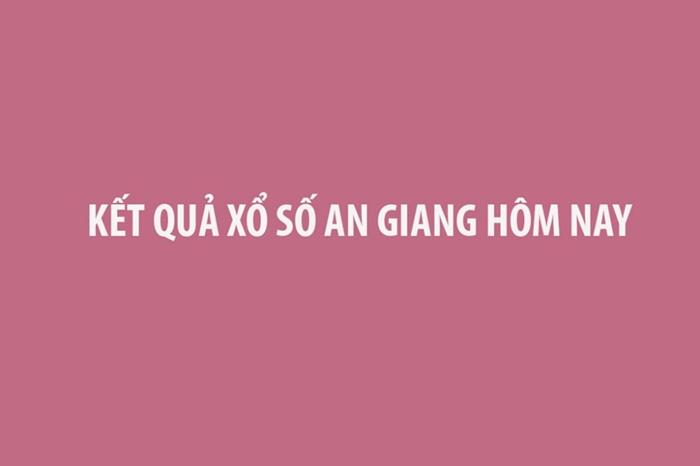 XSAG 20/8 - Kết quả xổ số An Giang hôm nay 20/8/2026 - XSAG ngày 20/8