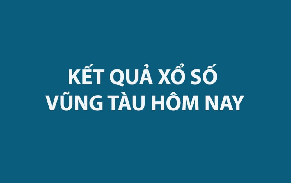 XSVT 22/7/2025 - Kết quả xổ số Vũng Tàu hôm nay 22/7/2025