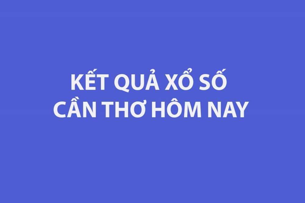 Trực tiếp kết quả xổ số Cần Thơ hôm nay 22/4/2026 - XSCT 22/4